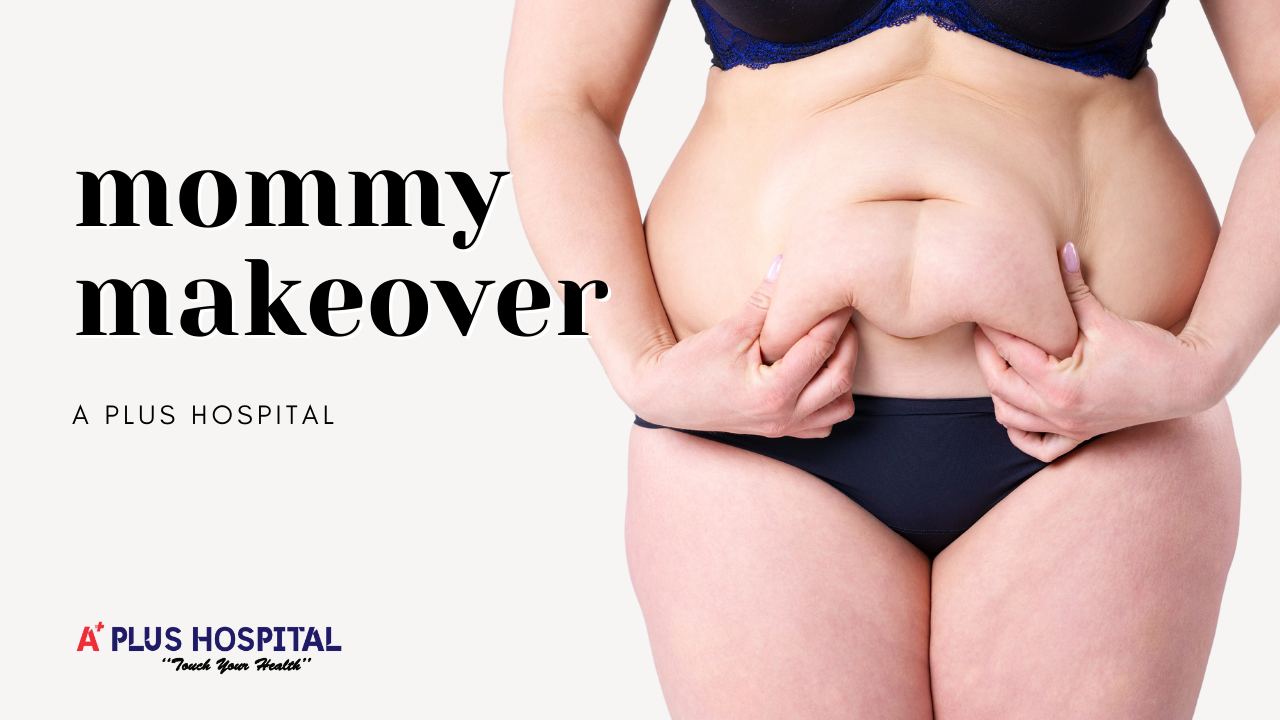 The Ultimate Mommy Makeover Guide